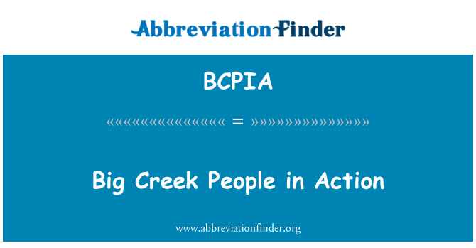 BCPIA: Lidé velké Creek v akci