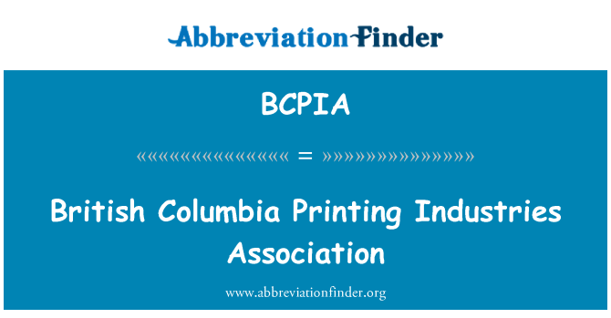BCPIA: Persatuan Industri percetakan British Columbia