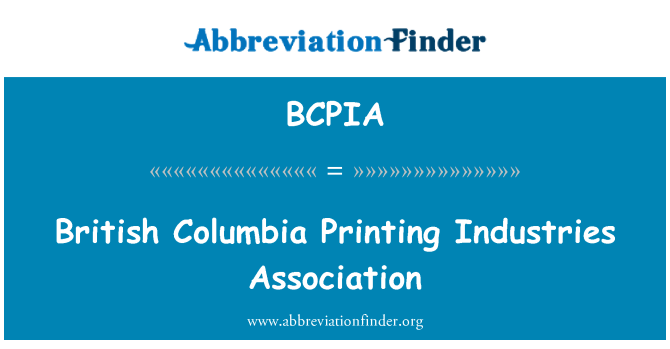 BCPIA: Asosiasi industri percetakan British Columbia