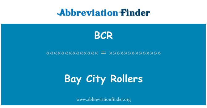 BCR: Bay City rol