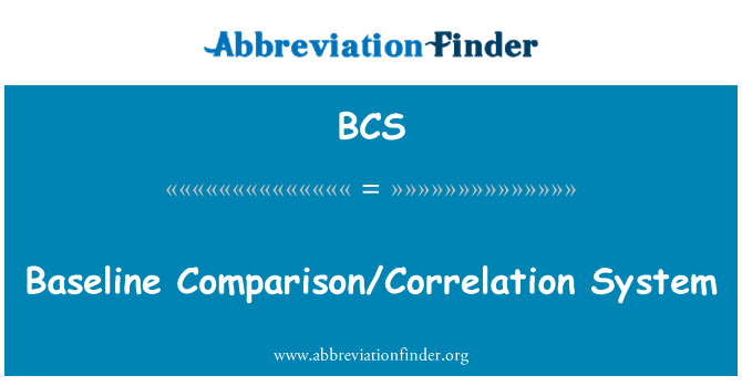 BCS: Asas perbandingan/korelasi sistem