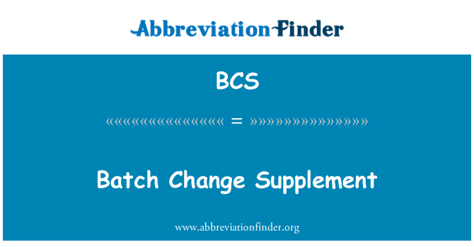 BCS: Batch endre Supplement