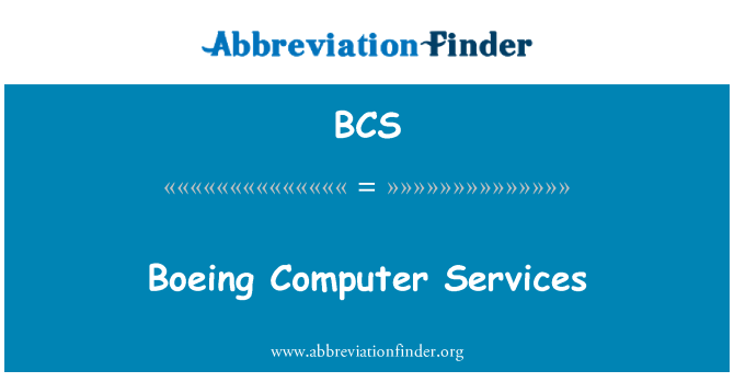 BCS: Boeing Computer Services