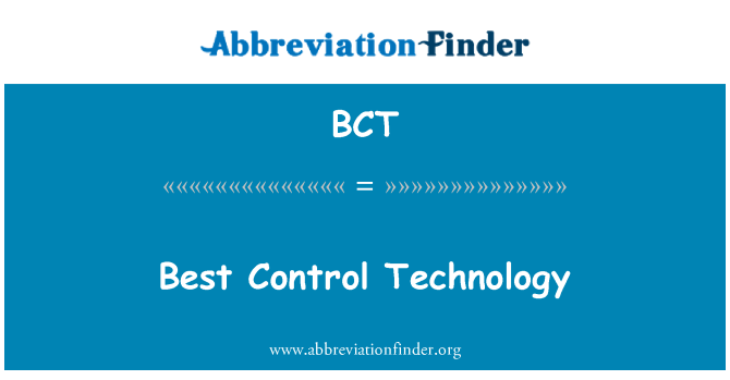 BCT: Teknologi kontrol terbaik