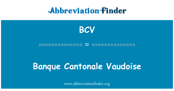 BCV: Banque Cantonale Vaudoise