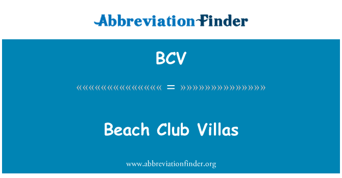 BCV: Beach Club vily