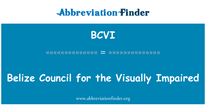 BCVI: Belize Consell pel visualment deteriorat