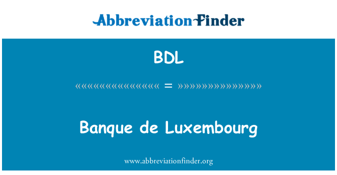 BDL: 银行卢森堡