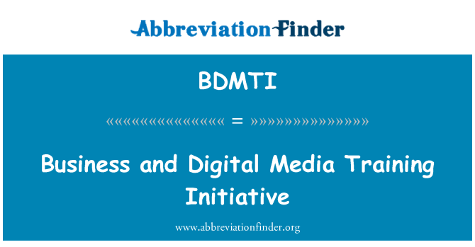 BDMTI: Entreprise et l'Initiative de formation des médias numériques