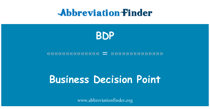 BDP: کاروباری فیصلے پوائنٹ