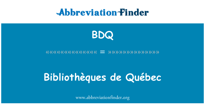 BDQ: Bibliothèques de Québec