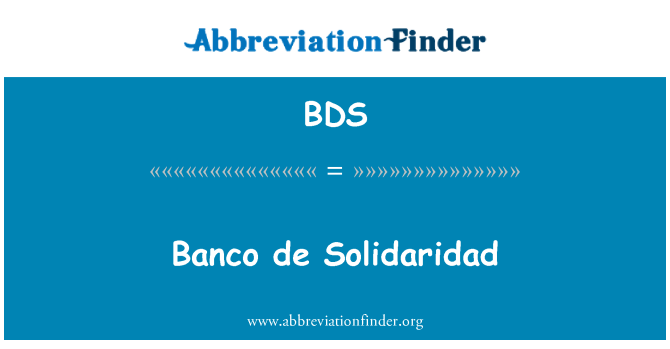 BDS: Banco de Solidaridad