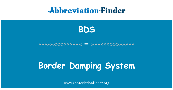 BDS: Sistemul de amortizare de frontieră