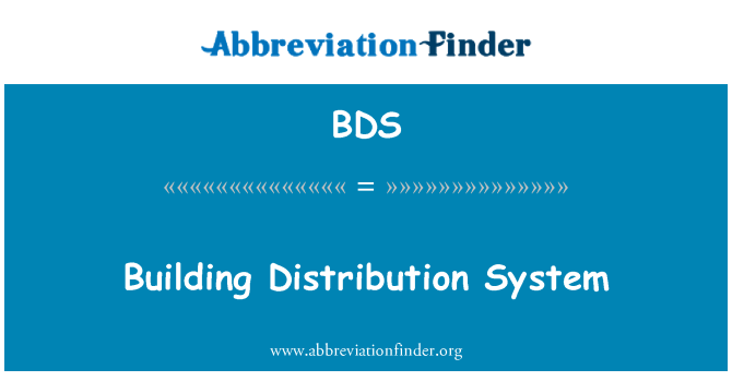 BDS: Système de Distribution bâtiment