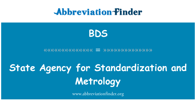 BDS: Státní agentura pro normalizaci a metrologii