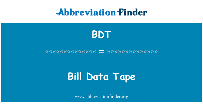 BDT: Bill veri bant
