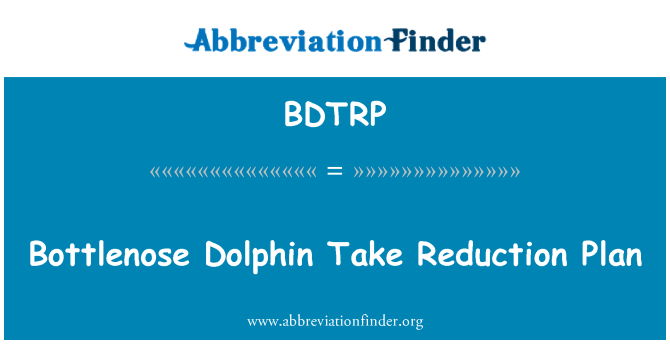 BDTRP: バンドウイルカは、削減計画を取る