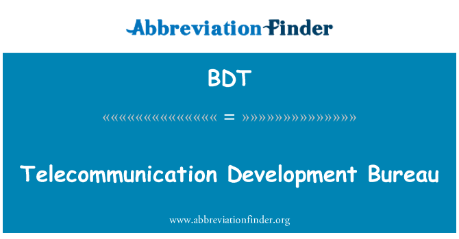 BDT: Telecommunication utveckling presidiet