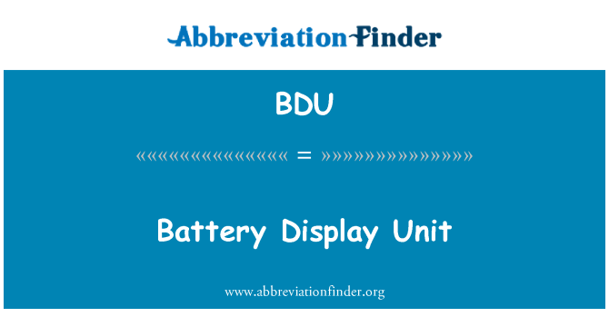 BDU: Unitatea de afiºaj baterie