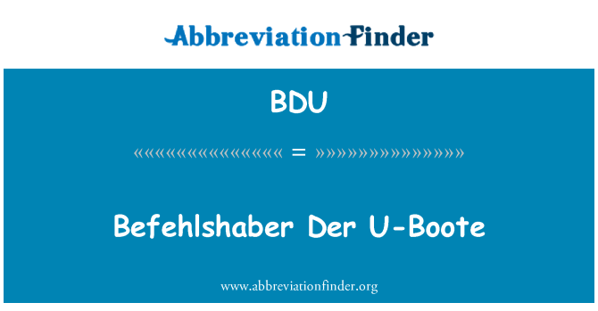 BDU: Der Befehlshaber iw-Boote