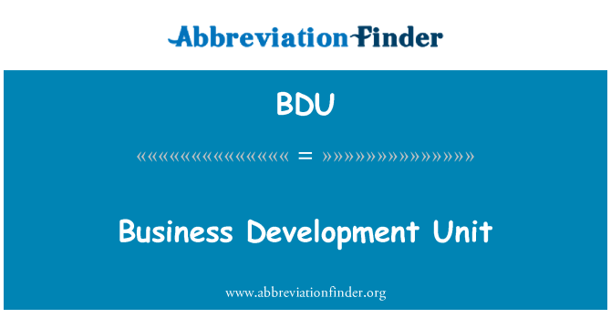 BDU: Business Development Unit