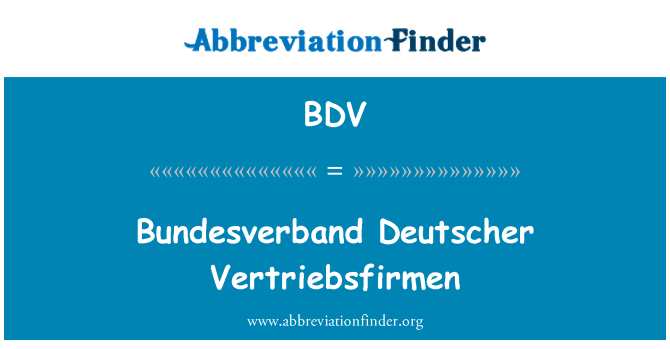 BDV: Bundesverband Deutscher Vertriebsfirmen