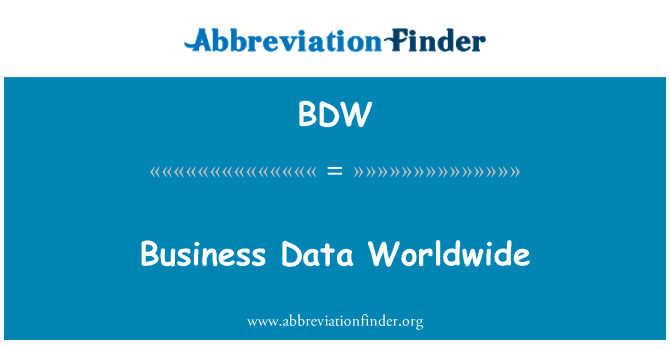 BDW: Obchodní Data po celém světě