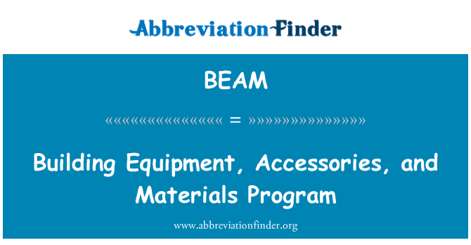 BEAM: Stavebné vybavenia, príslušenstva a materiály Program