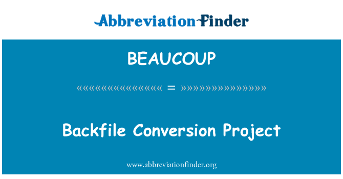BEAUCOUP: Backfile ümberkorraldamise projekt