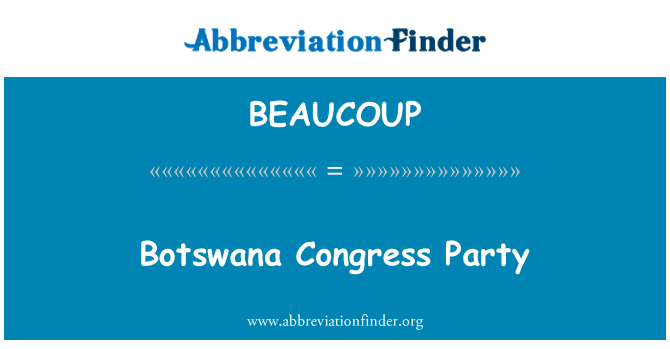 BEAUCOUP: Botswana Kongrespartiet