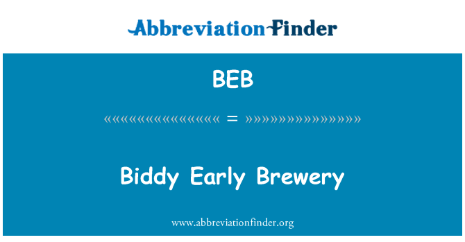 BEB: Biddy 이른 양조장