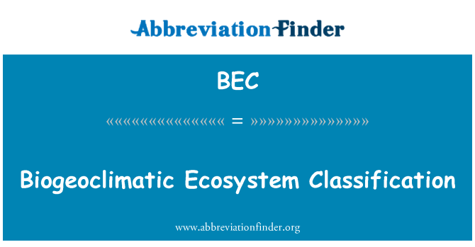 BEC: Klasyfikacja Biogeoclimatic ekosystemu