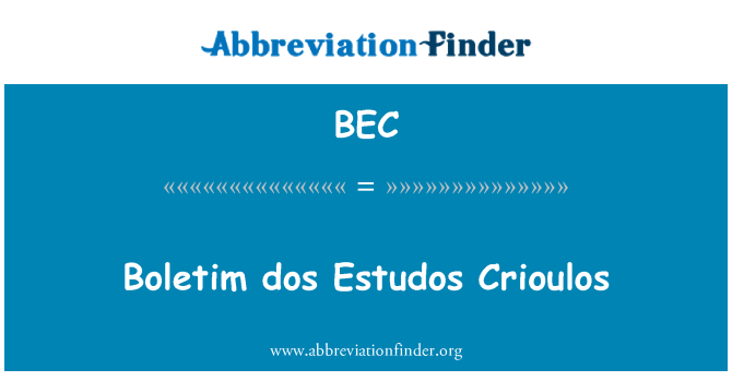 BEC: Boletim dos 數位 Crioulos