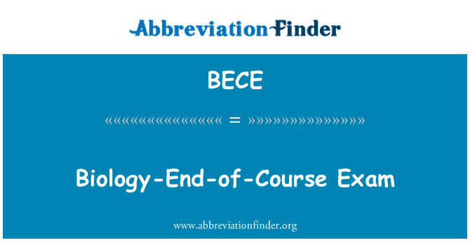 BECE: Biology-End-of-Course Exam