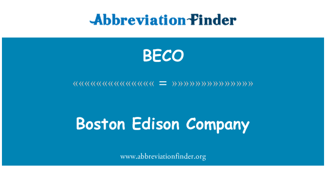 BECO: Boston Edison Company