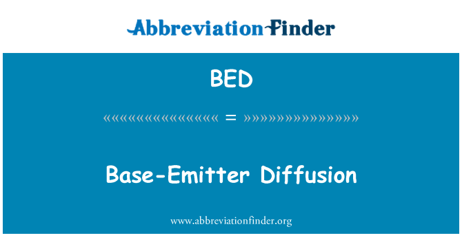 BED: Base-emitor Diffusion