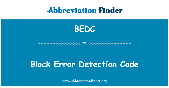 BEDC: Block Error Detection Code