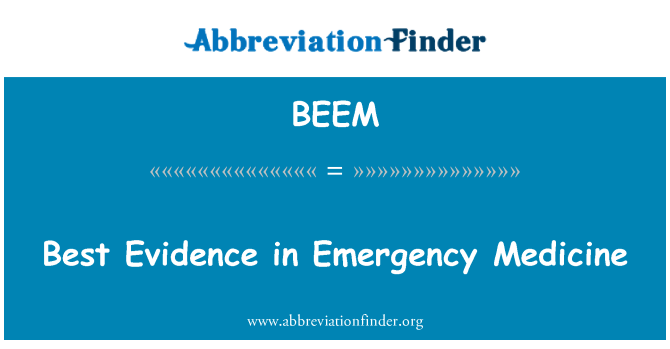 BEEM: Aħjar prova fil-mediċina ta ' l-emerġenza