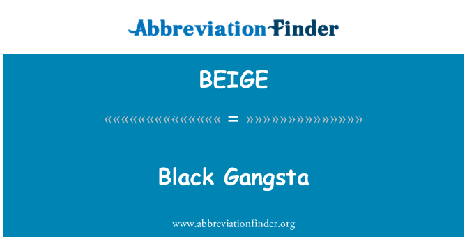 BEIGE: Gangster hitam
