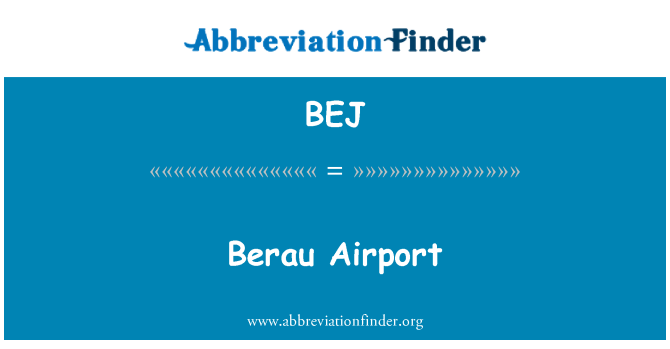 BEJ: Berau Airport