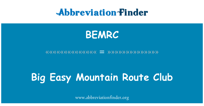 BEMRC: Velké snadnou cestu Mountain Club