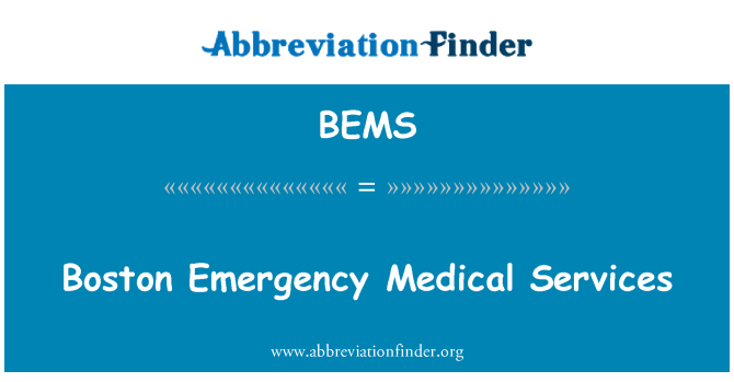 BEMS: Boston-Rettungsdienst