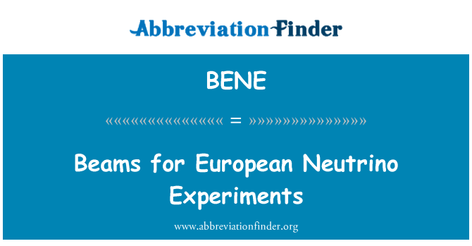 BENE: Balken für Europäische Neutrino Experimente