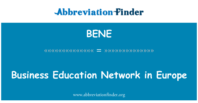 BENE: Business Education Network in Europe