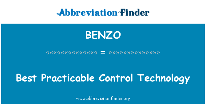 BENZO: Best Practicable Control Technology