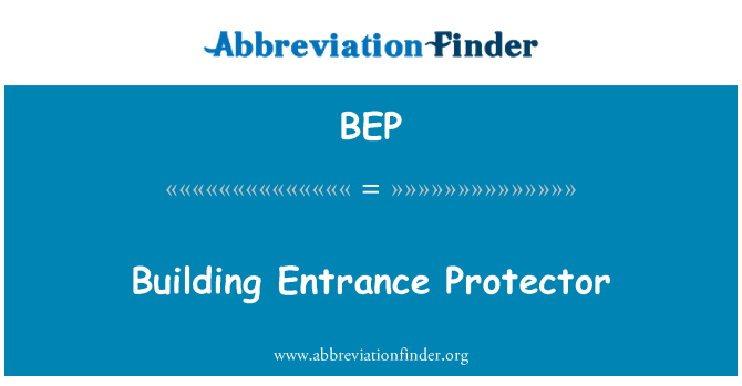 BEP: 建築入口保護
