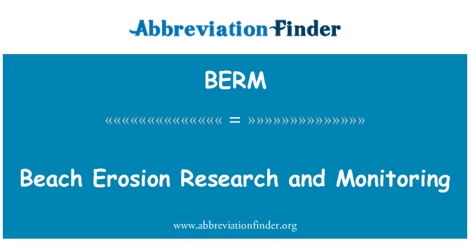BERM: Beach Erosion Research and Monitoring