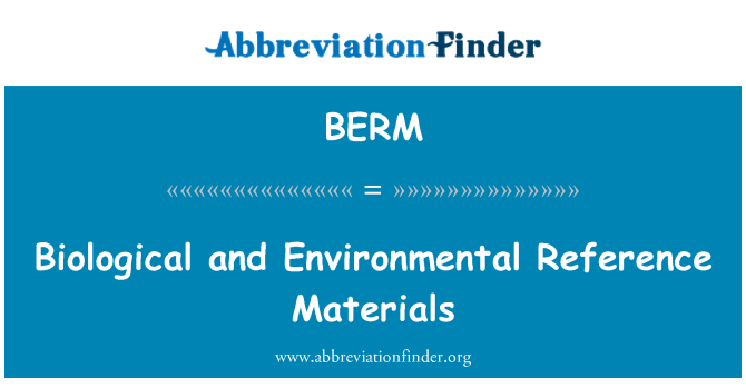 BERM: Biologische und ökologische Referenzmaterialien