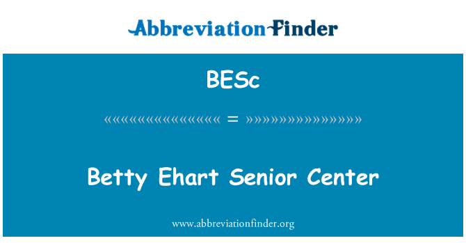 BESc: Betty Ehart Senior Center