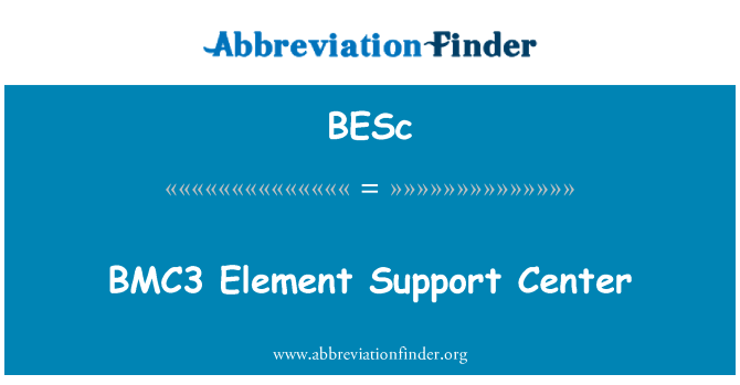 BESc: BMC3 Център за поддръжка елемент